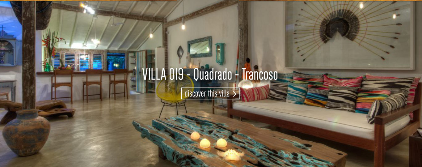 Rent exclusive villas in Trancoso Bahia Brazil 